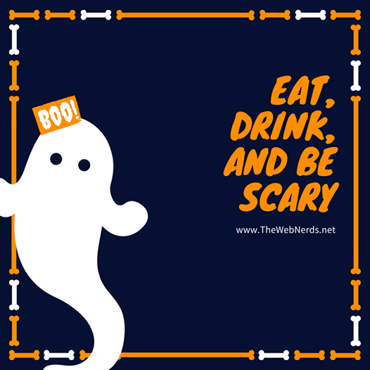 Eat, Drink, & Be Scary! Happy Halloween from The Web Nerds!
 #HappyHalloween…
