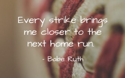 Every strike brings me close to the next home run. 
 ~ Babe Ruth
 #BabeRuth #Hom…
