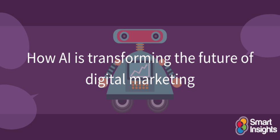 How AI is transforming the future of digital marketing | Web Nerds